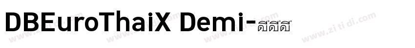 DBEuroThaiX Demi字体转换
